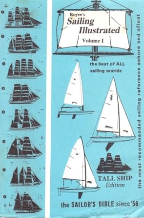 royces sailing illustrated vol 1 tall 1st edition patrick m royce 0911284087, 978-0911284089