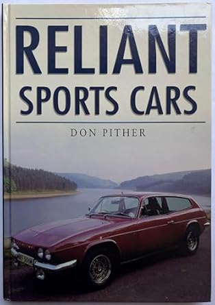 reliant sportscars 1st edition don pither 0750923881, 978-0750923880