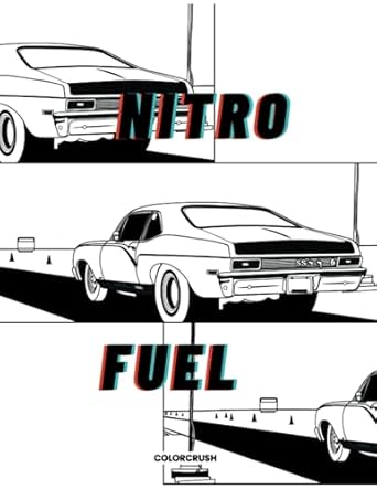 nitro fuel car coloring book supercar motorbike drag racing car coloring book for kids and adults 1st edition