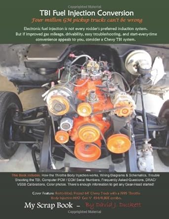 tbi fuel injection conversion my scrap book 1st edition david j duckett 1481131214, 978-1481131216