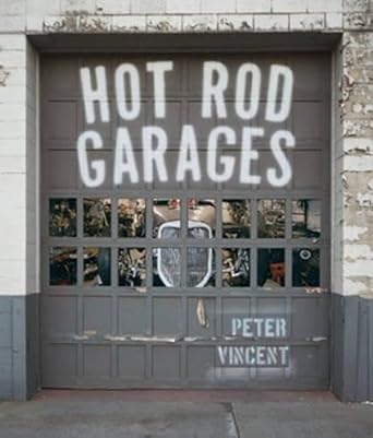 hot rod garages 1st edition peter vincent 0760326967, 978-0760326961