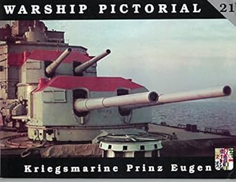 warship pictorial no 21 kriegsmarine prinz eugen 1st edition steve wiper 0971068771, 978-0971068773