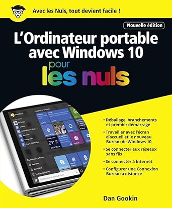 lordinateur portable avec windows 10 pour les nuls ne 1st edition dan gookin ,philip escartin 2412020973,