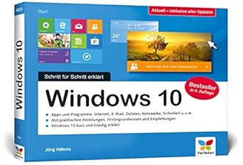 windows 10 schritt fur schritt erklart aktuell inklusive aller updates alles auf einen blick im praktischen