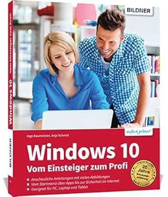 windows 10 vom einsteiger zum profi 1st edition anja schmid 3832803939, 978-3832803933