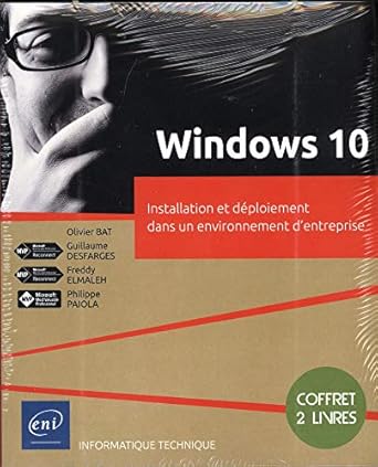 windows 10 coffret de 2 livres installation et deploiement dans un environnement dentreprise 1st edition