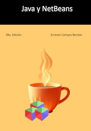 java y netbeans 1st edition ernesto campos benitez 6079867982, 978-6079867980