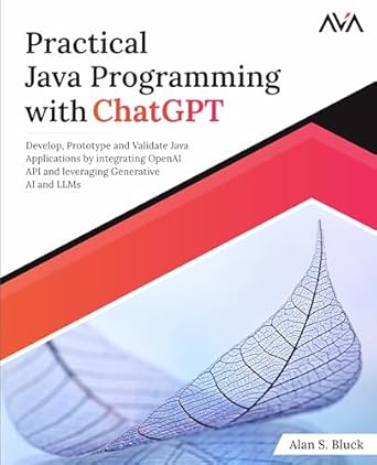 practical java programming with chatgpt develop prototype and validate java applications by integrating