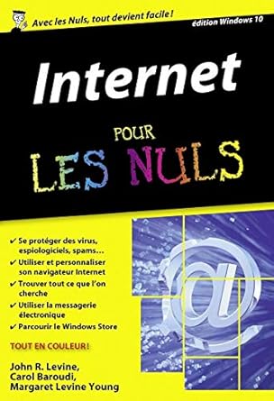 internet ed windows 10 poche pour les nuls 1st edition john r levine ,carol baroudi ,margaret levine young