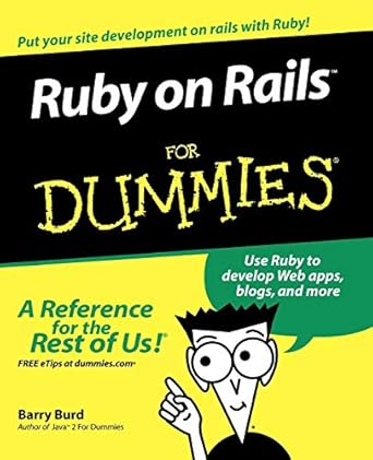 ruby on rails for dummies 1st edition barry burd 0470081201, 978-0470081204