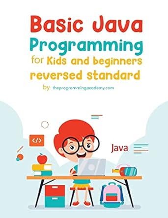 basic java programming for kids and beginners 1st edition unknown 1956742700, 978-1956742701