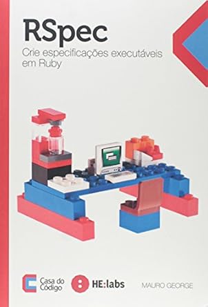 rspec crie especificacoes executaveis em ruby 1st edition mauro george 8566250524, 978-8566250527