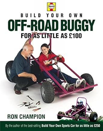 build your own off road buggy for as little as 100 pounds 1st edition ron champion 1859606423, 978-1859606421