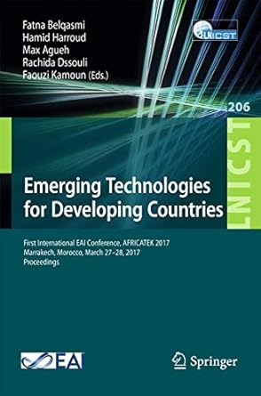 emerging technologies for developing countries first international eai conference africatek 2017 marrakech