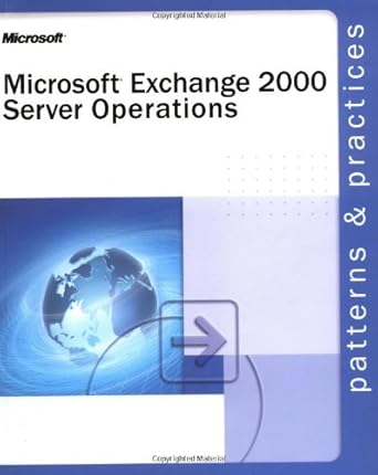 microsoft exchange 2000 server operations guide 1st edition microsoft corporation 0735618313, 978-0735618312
