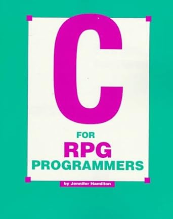 c for rpg programmers 1st edition jennifer hamilton 0962874361, 978-0962874369