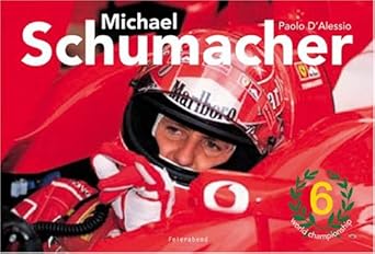 michael schumacher 1st edition paola morelli 3899850467, 978-3899850468