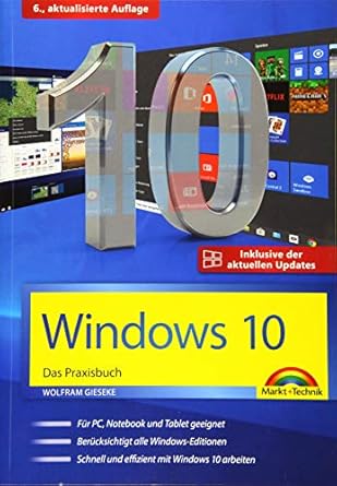 windows 10 praxisbuch inkl der aktuellen updates von 2019 1st edition wolfram gieseke 3959821697,