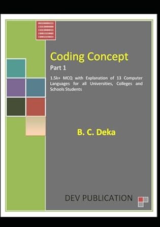 coding concept part 1 1st edition b c deka 8196189125, 978-8196189129