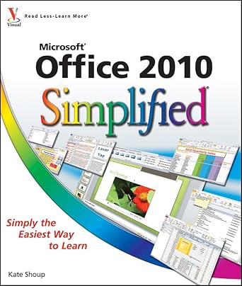 office 2010 simplified 1st edition kate shoup 0470571942, 978-0470571941