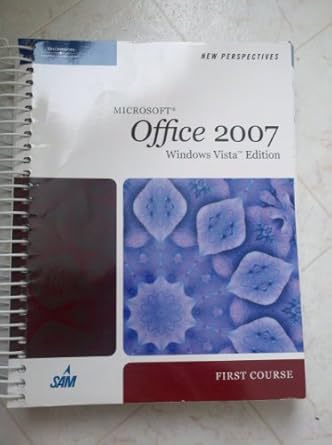 new perspectives on microsoft office 2007 first course windows   office 2007 1st edition ann shaffer ,patrick