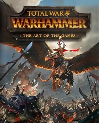 total war warhammer the art of the games 1st edition paul davies 1785652729, 978-1785652721
