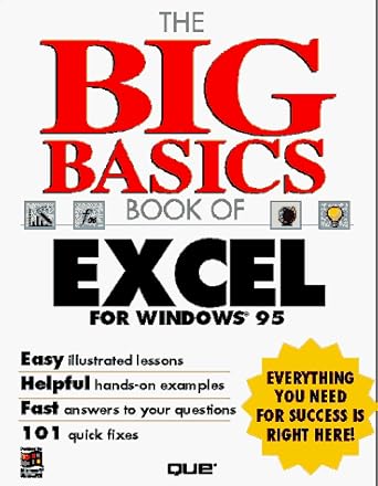 the big basics book of excel for windows 95 1st edition elaine j marmel ,lisa bucki ,ed guilford 0789704595,