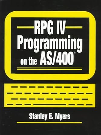 rpg iv programming on the as/400 1st edition stanley e myers 0134604113, 978-0134604114