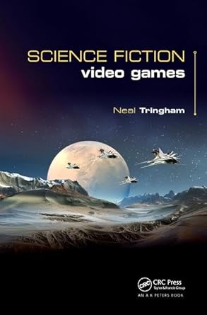 science fiction video games 1st edition neal roger tringham 1138427691, 978-1138427693