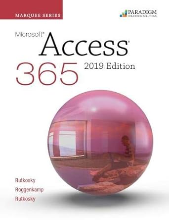 marquee access 2019 1st edition audrey roggenkamp ian rutkowsky nita rutkosky 0763886939, 978-0763886936