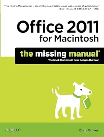 office 2011 for macintosh the missing manual 1st edition chris grover 935023288x, 978-9350232880