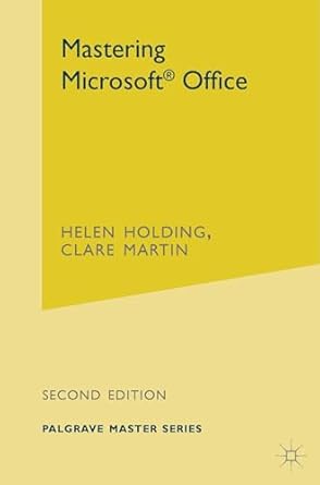 mastering microsoft office 8 1st edition helen holding ,clare martin 0333949773, 978-0333949771
