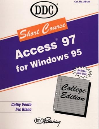 short course microsoft access 97 1st edition cathy vento ,iris blanc 1562435000, 978-1562435004