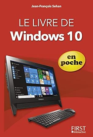 le livre de windows 10 en poche 1st edition jean francois sehan 2754087532, 978-2754087537