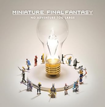 miniature final fantasy 1st edition square enix ,tatsuya tanaka 150671353x, 978-1506713533
