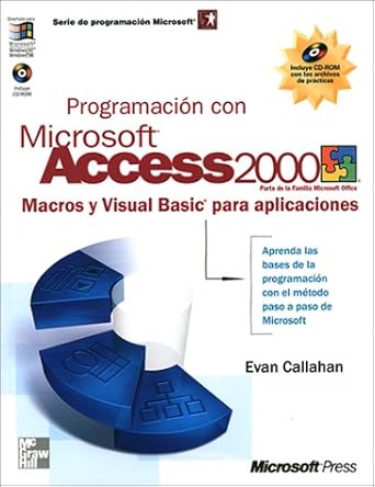 programacion con microsoft access 2000 1st edition evan callahan 8448125169, 978-8448125165