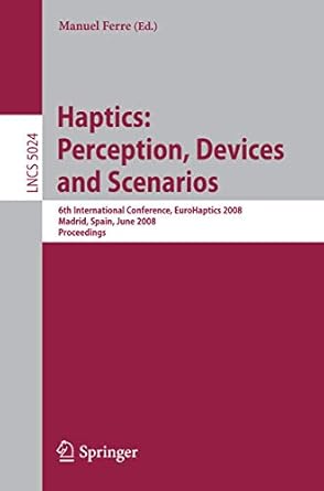 haptics perception devices and scenarios 6th international conference eurohaptics 2008 madrid spain june 11