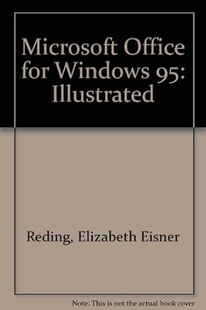 microsoft office for windows 95   a first course 1st edition michael halvorson ,marie l swanson ,elizabeth