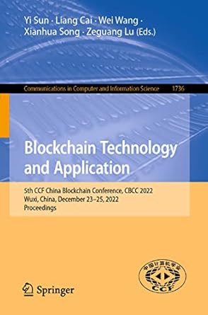 blockchain technology and application 5th ccf china blockchain conference cbcc 2022 wuxi china december 23 25
