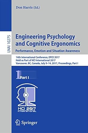 engineering psychology and cognitive ergonomics performance emotion and situation awareness 14th