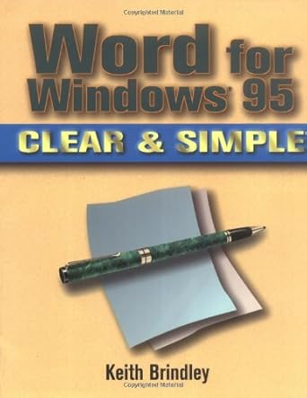 word for windows 95 clear and simple 1st edition keith brindley 0750698039, 978-0750698030