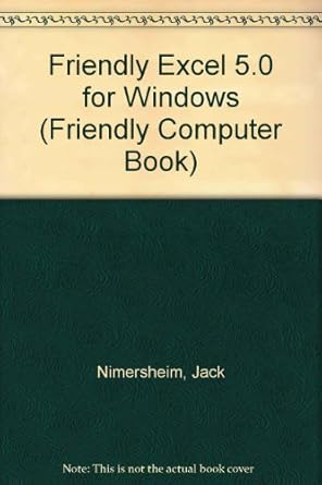friendly excel 5 0 for windows 1st edition jack nimersheim 0679753311, 978-0679753315