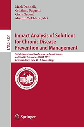 impact analysis of solutions for chronic disease prevention and management 10th international conference on