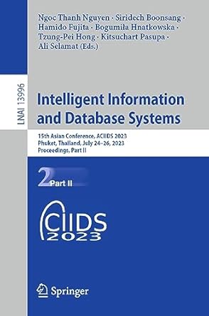 intelligent information and database systems 15th asian conference aciids 2023 phuket thailand july 24 26