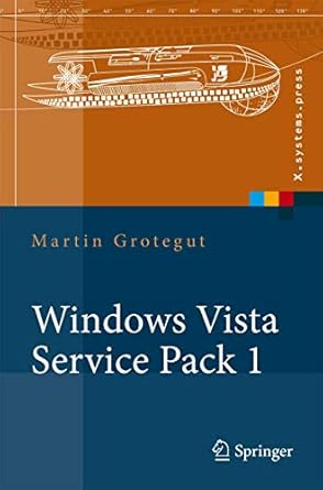 windows vista service pack 1 1st edition martin grotegut 3540786252, 978-3540786252