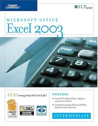 excel 2003 intermediate + certblaster 1st edition axzo press 1418889342, 978-1418889340
