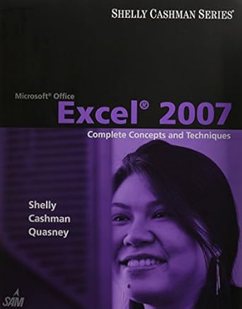 bundle microsoft office excel 2007 complete concepts and techniques + sam 2007 assessment projects and