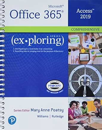 exploring microsoft access 2019 comprehensive 1/e + mylab it w/ pearson etext 1st edition mary anne poatsy