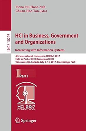 hci in business government and organizations interacting with information systems 4th international
