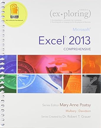 exploring microsoft excel 2013 comprehensive and new myitlab access card for exploring microsoft office 2013